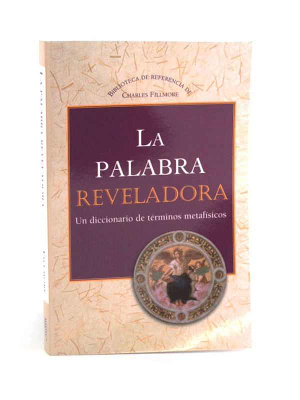 La Palabra Reveladora (Revealing Word)