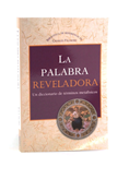 La Palabra Reveladora (Revealing Word)