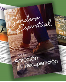 El sendero espiritual de la adicción a la recuperación - Versión Digital